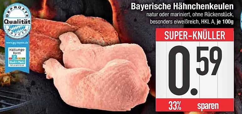 Bayerische Hähnchenkeulen natur oder mariniert, ohne Rückenstück, besonders eiweißreich, HKL A, je 100g