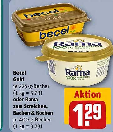 Becel Gold je 225-g-Becher oder Rama zum Streichen, Backen & Kochen je 400-g-Becher