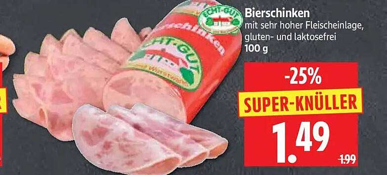 Bierschinken mit sehr hoher Fleischeinlage, gluten- und laktosefrei 100 g