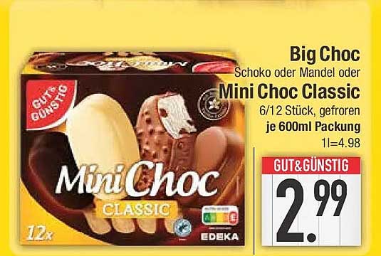 Big Choc Schoko oder Mandel oder Mini Choc Classic 6/12 Stück, gefroren je 600ml Packung 1l=4.98