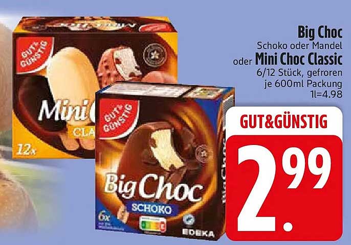 Big Choc Schoko oder Mandel oder Mini Choc Classic