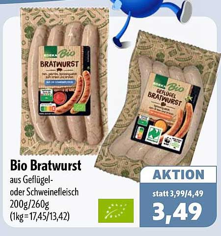 Bio Bratwurst aus Geflügel- oder Schweinefleisch 200g/260g (1kg=17,45/13,42)