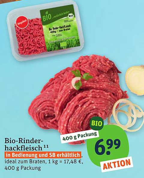 Bio-Rinderhackfleisch 11 in Bedienung und SB erhältlich, ideal zum Braten, 1 kg = 17,48 €, 400 g Packung