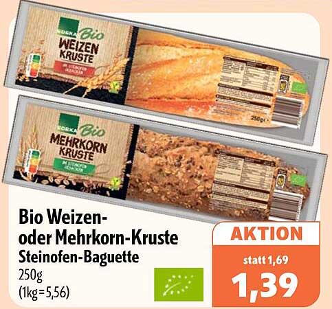 Bio Weizen- oder Mehrkorn-Kruste Steinofen-Baguette 250g (1kg=5,56)