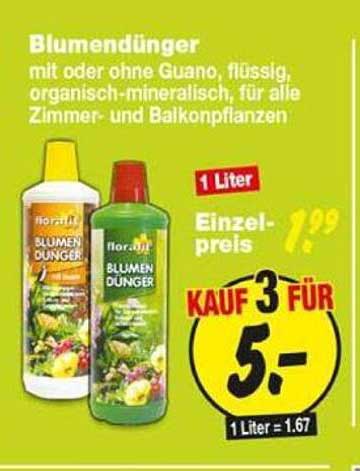 Blumendünger mit oder ohne Guano, flüssig, organisch-mineralisch, für alle Zimmer- und Balkonpflanzen
