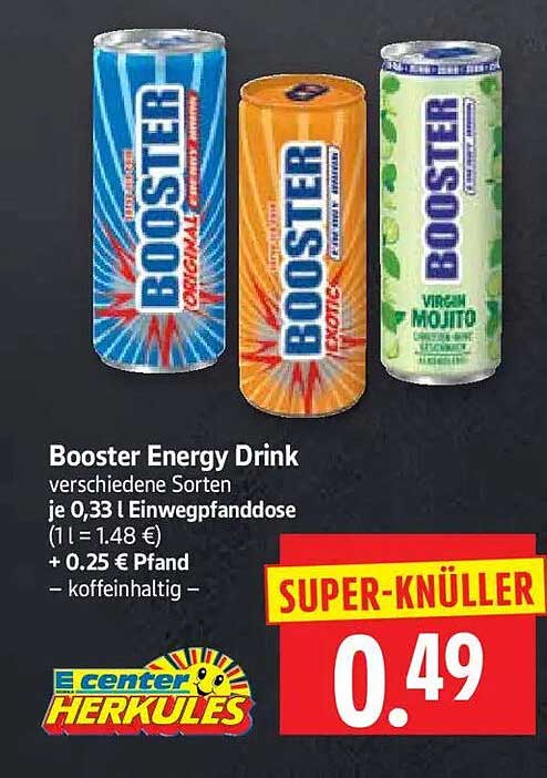Booster Energy Drink verschiedene Sorten je 0,33 l Einwegpfanddose (1 l = 1,48 €) + 0,25 € Pfand – koffeinhaltig
