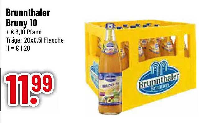 Brunthaler Bruny 10 + € 3,10 Pfand Träger 20x0,5l Flasche 1l = € 1,20