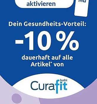 Dein Gesundheits-Vorteil: -10% dauerhaft auf alle Artikel* von Curafit