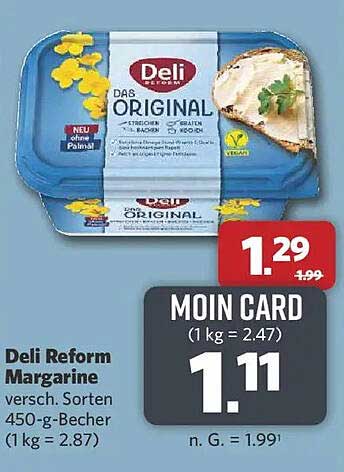 Deli Reform Margarine versch. Sorten 450-g-Becher (1 kg = 2.87)