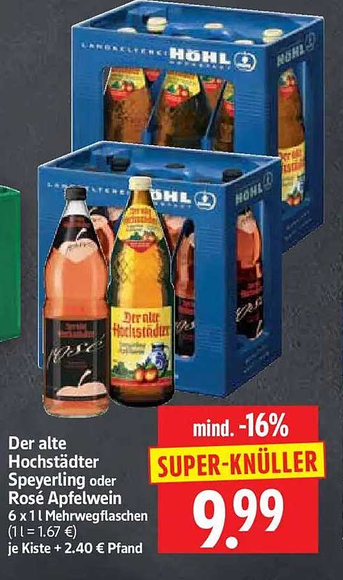 Der alte Hochstädter Speyering oder Rosé Apfelwein 6 x 1 l Mehrwegflaschen (1 l = 1,67 €) je Kiste + 2,40 € Pfand