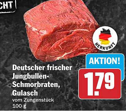 Deutscher frischer Jungbullen-Schmorbraten, Gulasch vom Zungenstück 100 g