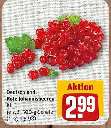 Deutschland: Rote Johannisbeeren Kl. I, je z.B. 500-g-Schale (1 kg = 5,98)
