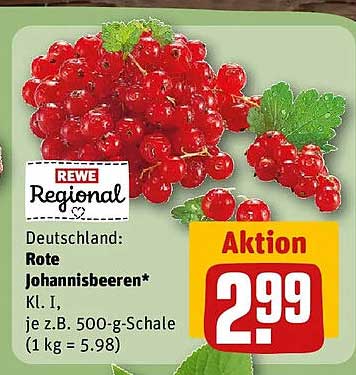 Deutschland: Rote Johannisbeeren* Kl. I, je z.B. 500-g-Schale (1 kg = 5.98)