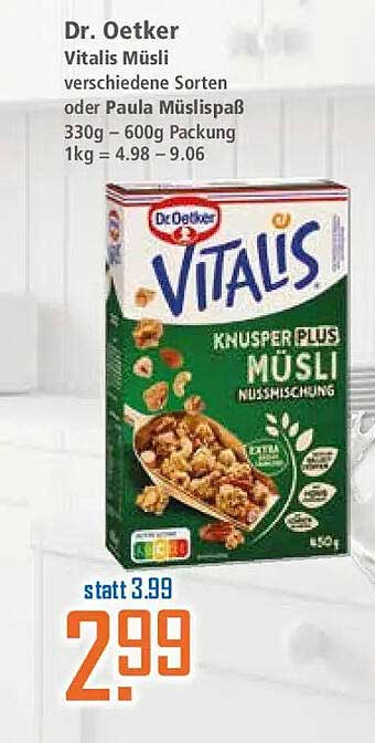 Dr. Oetker Vitalis Müsli verschiedene Sorten oder Paula Müslipass 330g – 600g Packung 1kg = 4.98 – 9.06