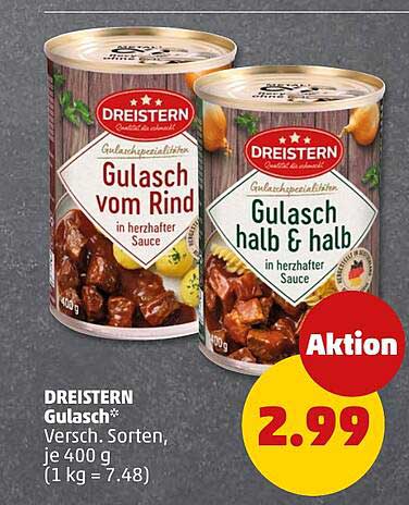 DREISTERN Gulasch* Versch. Sorten, je 400 g (1 kg = 7.48)