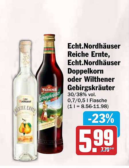 Echt.Nordhäuser Reiche Ernte, Echt.Nordhäuser Doppelkorn oder Wilthener Gebirgskräuter