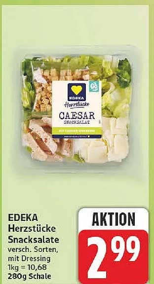 EDEKA Herzstücke Snacksalate versch. Sorten, mit Dressing 1kg = 10,68 280g Schale