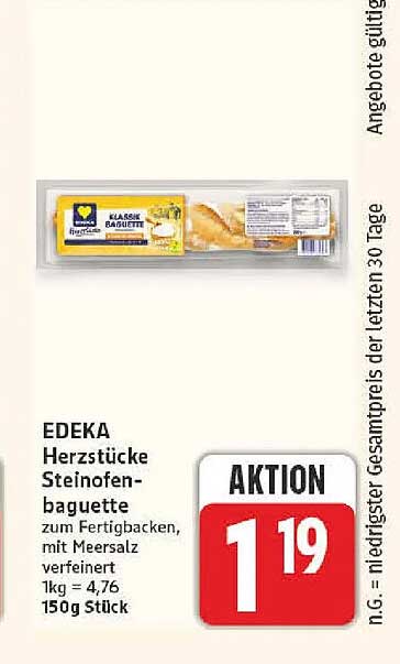 EDEKA Herzstücke Steinofenbaguette zum Fertigbacken, mit Meersalz verfeinert 1kg = 4,76 150g Stück