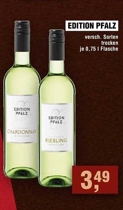 EDITION PFALZ versch. Sorten trocken je 0,75 l Flasche