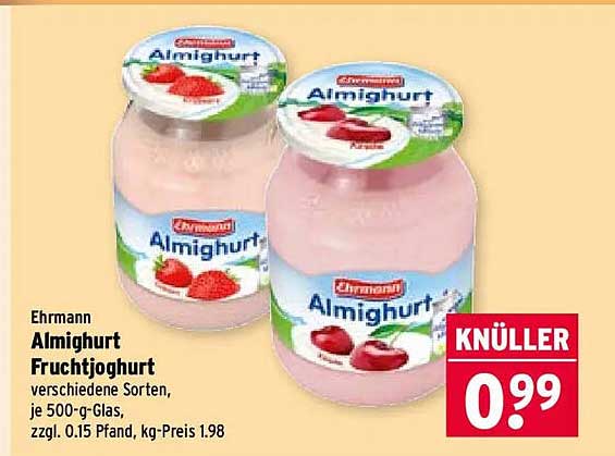 Ehrmann Almhurt Fruchtjoghurt verschiedene Sorten, je 500-g-Glas, zzgl. 0.15 Pfand, kg-Preis 1.98