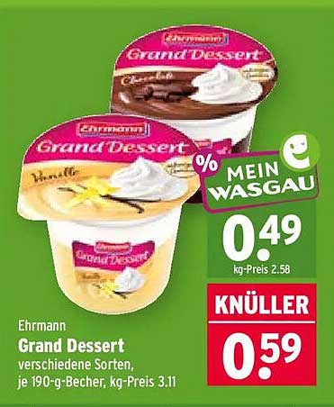 Ehrmann Grand Dessert verschiedene Sorten, je 190-g-Becher, kg-Preis 3.11