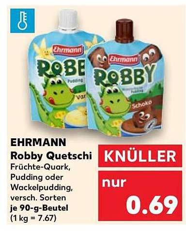 EHRMANN Robby Quetschi Früchte-Quark, Pudding oder Wackelpudding, versch. Sorten je 90-g-Beutel (1 kg = 7.67)