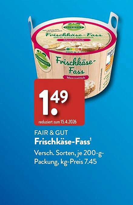 FAIR & GUT Frischkäse-Fass