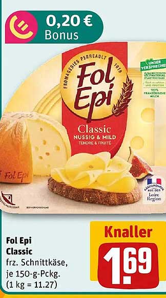 Fol Epi Classic frz. Schnittkäse, je 150-g-Packg. (1 kg = 11.27)