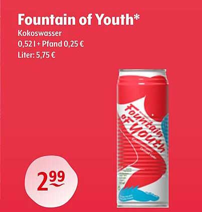 Fountain of Youth*