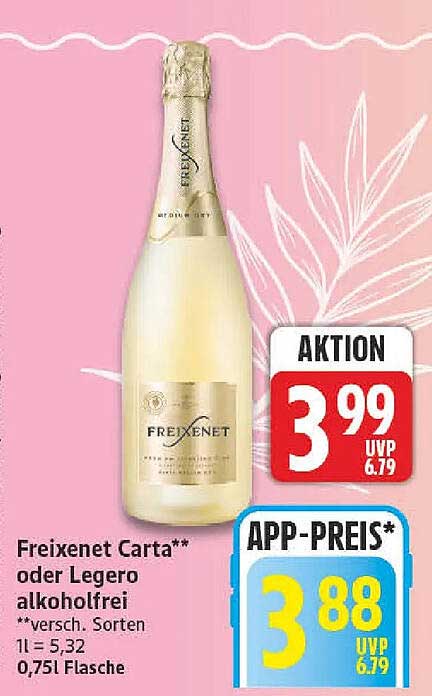 Freixenet Carta** oder Legero alkoholfrei
