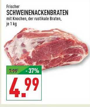 Frischer SCHWEINENACKENBRATEN mit Knochen, der rustikale Braten, je 1 kg