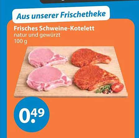 Frisches Schweine-Kotelett natur und gewürzt 100 g