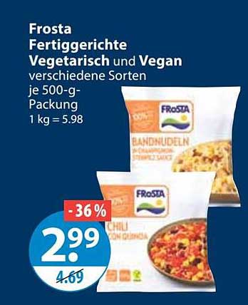 Frosta Fertiggerichte Vegetarisch und Vegan verschiedene Sorten je 500-g-Packung 1 kg = 5.98