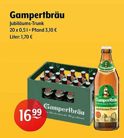 Gampertbräu Jubiläums-Trunk 20 x 0,5 l + Pfand 3,10 € Liter: 1,70 €