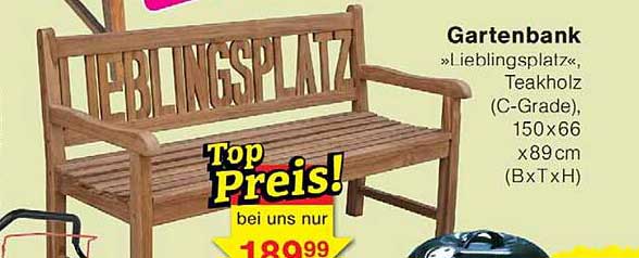 Gartenbank »Lieblingsplatz« Teakholz (C-Grade), 150x66 x89cm (BxTxH)
