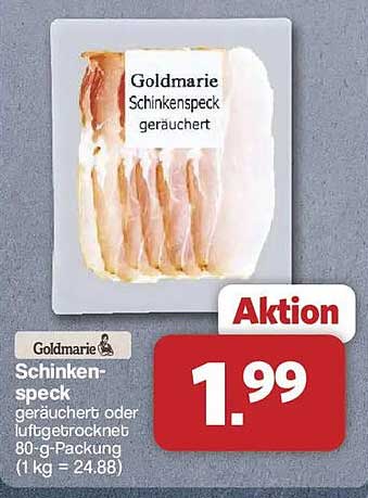 Goldmarie Schinkenspeck geräuchert
