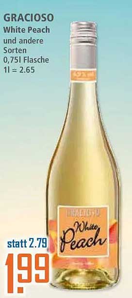 GRACIOSO White Peach und andere Sorten 0,75l Flasche 1l = 2.65