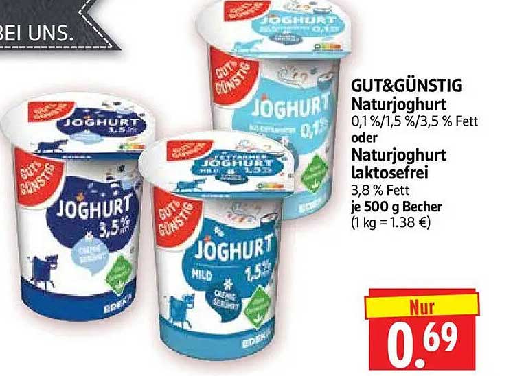 GUT&GÜNSTIG Naturjoghurt 0,1%/1,5%/3,5% Fett oder Naturjoghurt laktosefrei 3,8 % Fett je 500 g Becher