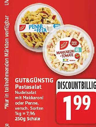 GUT&GÜNSTIG Pastasalat Nudelsalat mit Makkaroni oder Penne, versch. Sorten 1kg = 7,96 250g Schale
