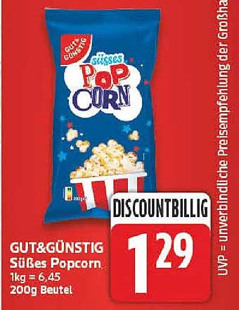 GUT&GÜNSTIG Süßes Popcorn 1kg = 6,45 200g Beutel