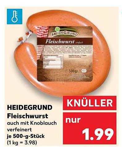 HEIDEGRUND Fleischwurst auch mit Knoblauch verfeinert je 500-g-Stück (1 kg = 3.98)