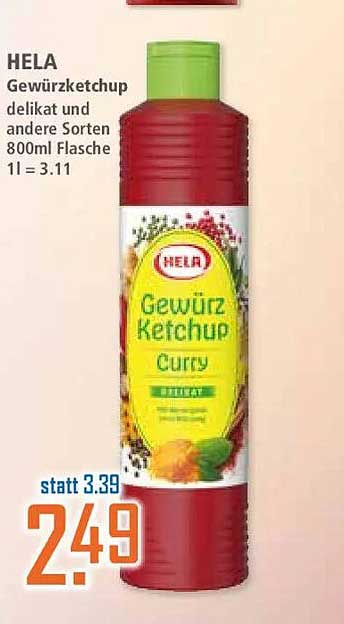 HELA Gewürzketchup delikat und andere Sorten 800ml Flasche 1l = 3.11