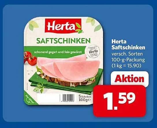 Herta Saftschinken versch. Sorten 100-g-Packung (1 kg = 15.90)
