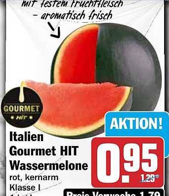 Italien Gourmet HIT Wassermelone