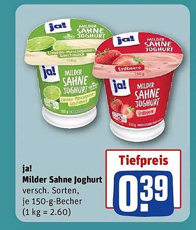 ja! Milder Sahne Joghurt versch. Sorten, je 150-g-Becher (1 kg = 2.60)
