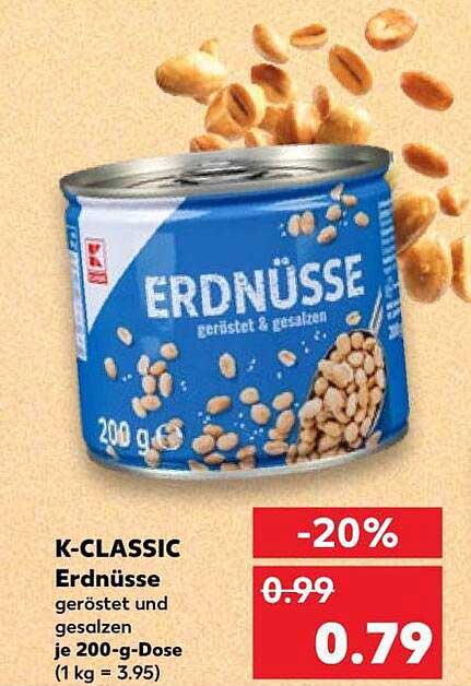 K-CLASSIC Erdnüsse geröstet und gesalzen je 200-g-Dose (1 kg = 3.95)