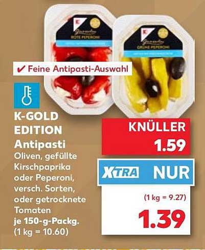 K-GOLD EDITION Antipasti Oliven, gefüllte Kirschpaprika oder Peperoni, versch. Sorten, oder getrocknete Tomaten je 150-g-Packg. (1 kg = 10.60)