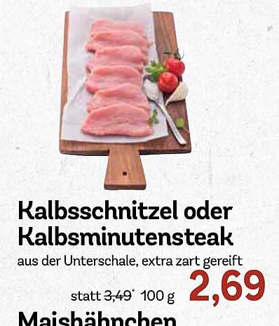 Kalbsschnitzel oder Kalbsminutensteak