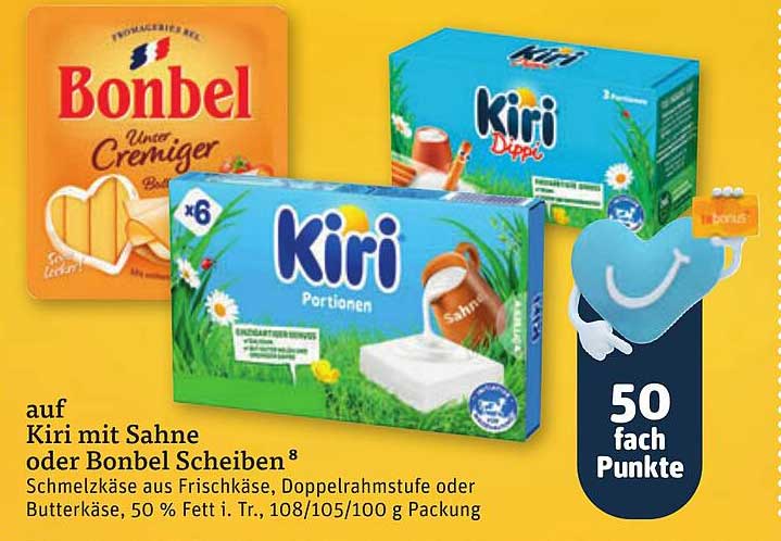 Kiri mit Sahne oder Bonbel Scheiben