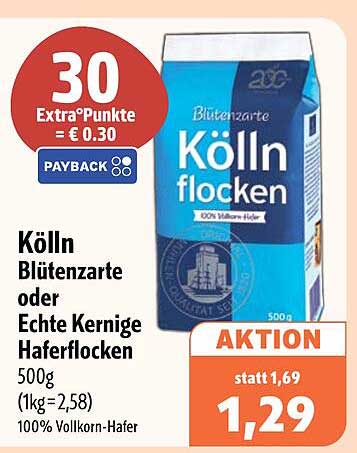 Kölln Blütenzarte oder Echte Kernige Haferflocken 500g (1kg=2,58) 100% Vollkorn-Hafer